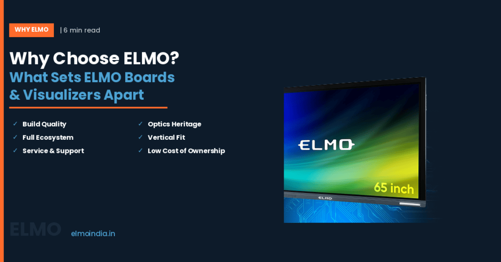 ELMO smart board and ELMO L-12G visualizer buyer's guide for Indian institutions — ELMO India