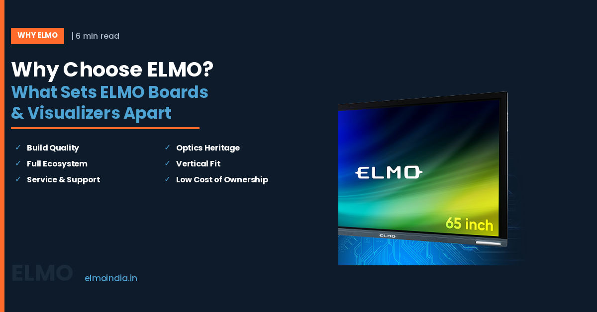 ELMO smart board and ELMO L-12G visualizer buyer's guide for Indian institutions — ELMO India